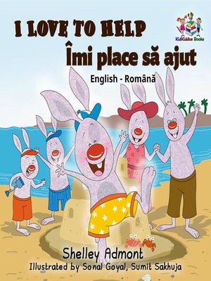 cover image of I Love to Help Îmi place să jut (Romanian Kids Book)